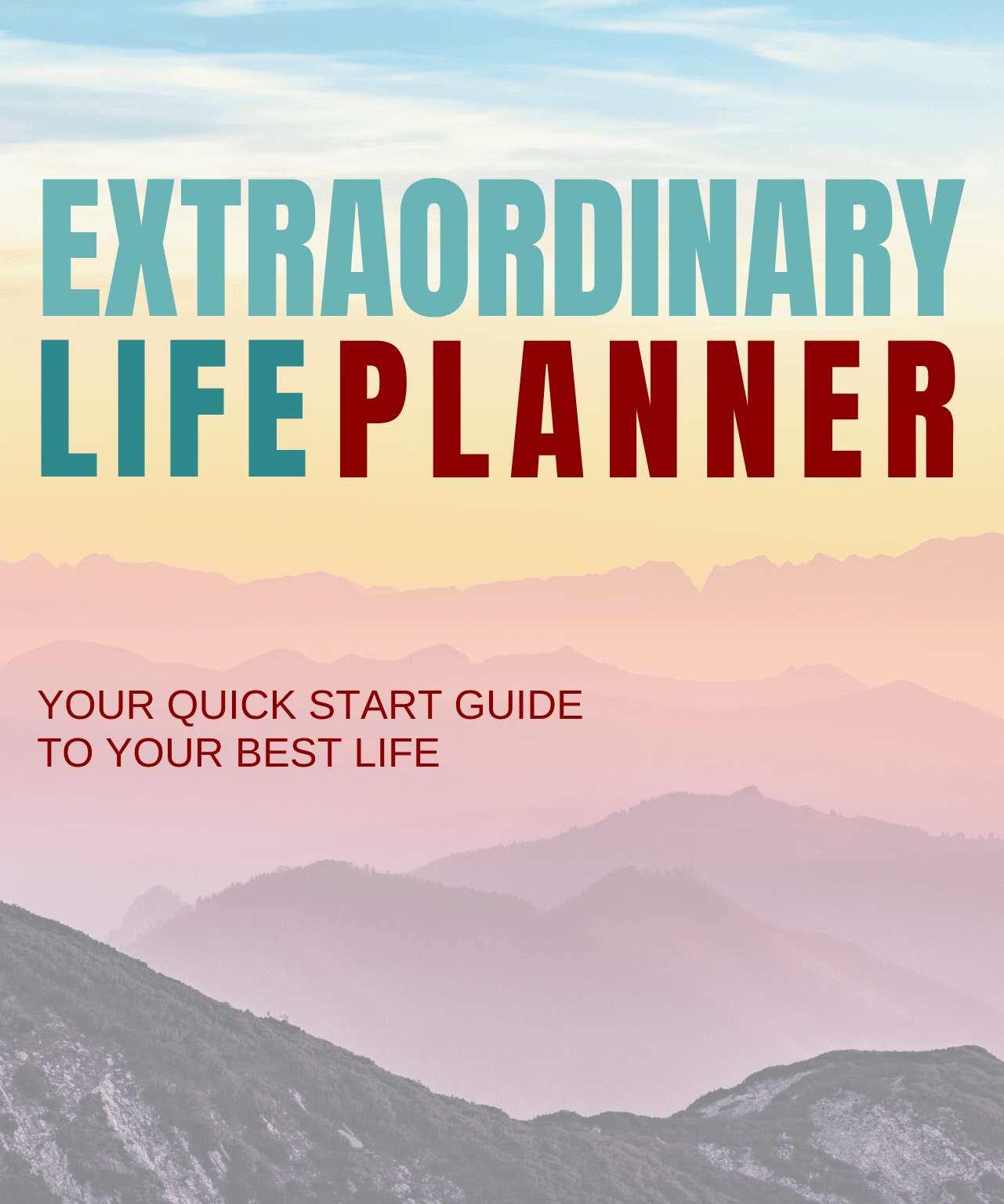 Extraordinary Life Planner